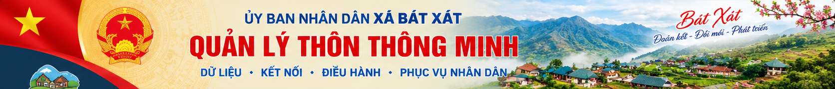 QUẢN LÝ THÔN THÔNG MINH - UBND xã Bát Xát